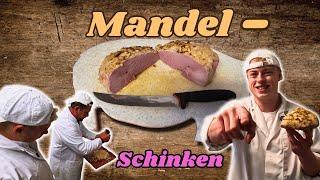 Mandel SCHINKEN selber machen! |Traditionelles Handwerk 