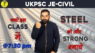 UKPSC JE (Civil) Steel Paper Solution  | KC Sir Live | UKPSC JE 2021