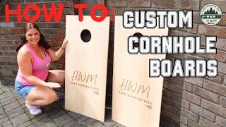 How to Make Awesome Laser Cut & Engraved Corn Hole Boards!