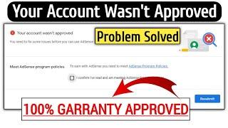 Google Adsense your account wasn't approved