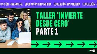 ¿Cómo invertir en bolsa desde cero? Parte 1