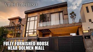 Villa Paradiso - Furnished House for Sale- Prime Location Near Dolmen Mall | Asad Afzal & HMS Homes