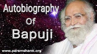 Bapuji’s Autobiography-जीवन परिचय|Be inspired-Farmer, Professional to Karmayogi,Atmaswarup परमज्ञानी