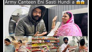 Army Canteen Eni Sasti Hundi A | Anmol Bhullar | Vlog