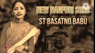 ST Nagpuri boy  New Nagpuri 10k  ST Basatno babu//#nagpuri #nagpurimusic