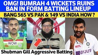 Omg! Bumrah 4 Wickets RUINS Bangladesh In Form Batting Lineup | Ban 149 Vs India & 565 Vs Pak