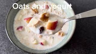 Oats and yogurt for breakfast