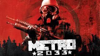 Metro 2033 [OST] #17 - One Step To The Horizon