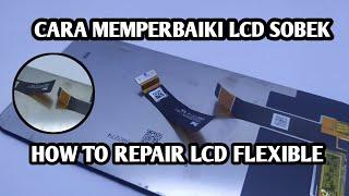 REPAIR LCD JUMPER , MEMPERBAIKI LCD SOBEK