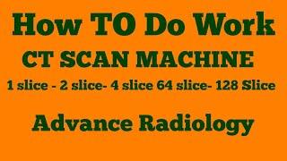 Basic concept of CT SCAN