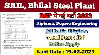 SAIL, Bhilai Steel Plant Graduate & Technician Apprentice 2023 Online Form