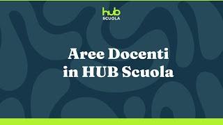 HUB Scuola - Aree Docenti