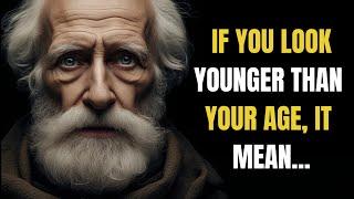 7 Hidden Reasons Why You Look Younger Than Your Age | Stoic Philosophy