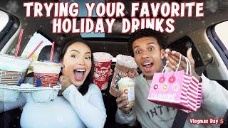 TRYING YOUR FAVORITE HOLIDAY DRINKS! | VLOGMAS DAY 5