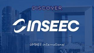 Omnes International - Discover INSEEC : Our Business School