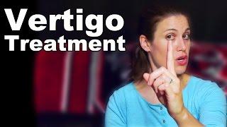 Vertigo Treatment with Simple Exercises (BPPV) - Ask Doctor Jo