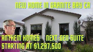 Home For Sale in Granite Bay CA | Anthem Homes | Whitehawk Plan 2 | Next Gen Suite