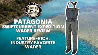 Reviewing Patagonia's Swiftcurrent Expedition Waders -- An Angler Favorite