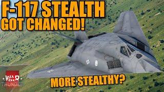 F-117's STEALTH TECH got CHANGED! BUFFED & NERFED! CAN we still REMAIN UNDETECTED? - War Thunder DEV