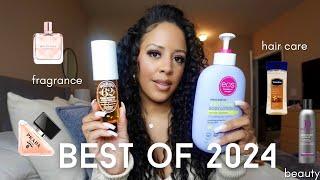 BEST of 2024: HAIR, BEAUTY, & FRAGRANCE PRODUCTS OF THAT WE WILL BE USING IN 2025 