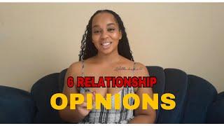 6 Unpopular Relationship Opinions