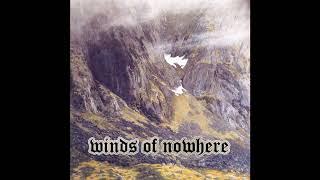 Winds of Nowhere - Winds of Nowhere (Full Album)