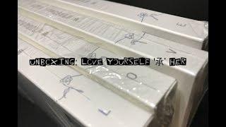 UNBOXING | BTS - LOVE YOURSELF '承' HER (VERSION L O V E)