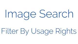 Google Image Search For Copyright Free Images | Google Image Usage Rights