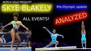 SKYE BLAKELY Two weeks before Olympic Trials Analysis.  ALL 4 EVENTS analyzed in-depth by Olympian