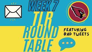 TLR Roundtable: Week 7