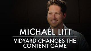 Michael Litt | Vidyard Changes the Content Game | AQ's Blog & Grill