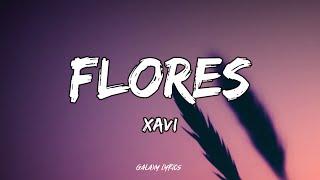 Xavi - Flores (Letras)