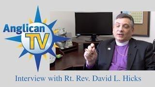 AnglicanTV interviews Bishop Hicks