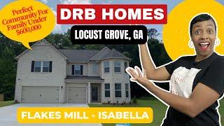 Living In Growing City Of Locust Grove | DBR Homes | Home Tour | The Isabella | New Atlanta Homes