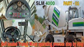 How to operate SLM4000 self loaded Transit Mixer   #SLM4000