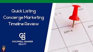 Quick Listing Concierge Marketing Timeline Review