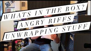 Angry Riffs Unwrapping Stuff from Chris Ray Premium FX