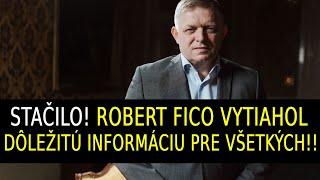 Stačilo! Robert Fico vytiahol dôležitú informáciu! To musíte vidieť