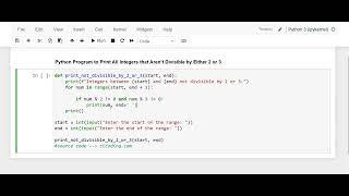 Day 22 : Python Program to Print All Integers that are 'not Divisible by Either 2 or 3