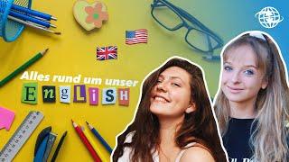 Unser Englisch im Auslandsjahr! | X-CHANGE mit Diana & Amélie