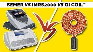 Bemer VS Imrs 2000 VS Qi Coil PEMF Therapy Review & Comparison