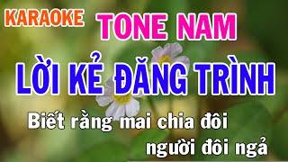 Lời Kẻ Đăng Trình Karaoke Tone Nam Nhạc Sống - Phối Mới Dễ Hát - Nhật Nguyễn