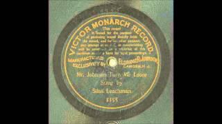 Mr  Johnson Turn Me Loose -  Silas Leachman