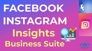Facebook & Instagram Insights in Business Suite - Overview