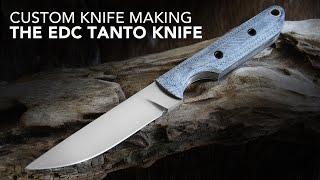 Making a EDC Tanto Knife.