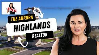 Discover the Hidden Gems of Aurora Highlands with Donna Jarock Realtor