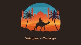 Sideglide - Merzoga (Original Mix)