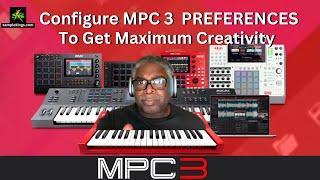 Configure Your MPC 3 OS For MAXIMUM Creativity