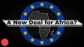 What Europe is REALLY doing in Africa