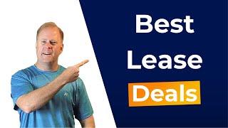 Best Lease Deals - July 2022